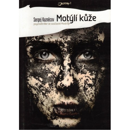 Kuzněcov, S.: Motýlí kůže
