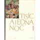 Tisíc a jedna noc 1-5
