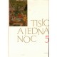 Tisíc a jedna noc 1-5