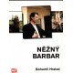 Hrabal, B.: Něžný barbar