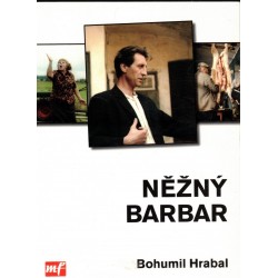 Hrabal, B.: Něžný barbar