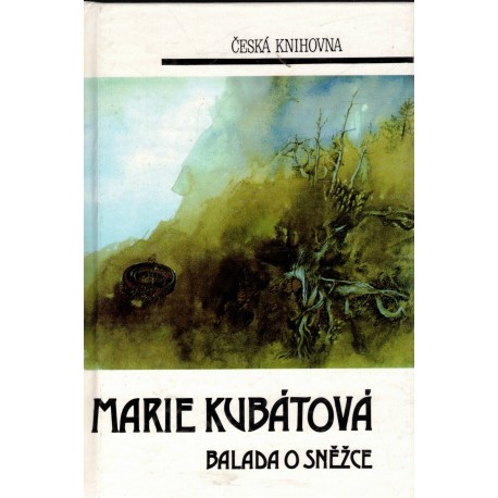Kubátová, M.: Balada o Sněžce