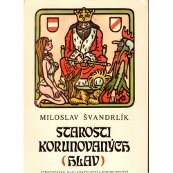Švandrlík, M.: Starosti korunovaných hlav