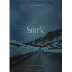 Karika, J.: Smršť