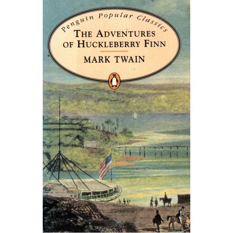 Twain, M.: The Adventures of Huckleberry Finn