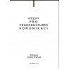 Sokolíčková, Z.: Výzvy pro transkulturní komunikaci