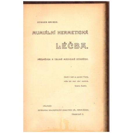 Griese, O.: Mumiální hermetická léčba