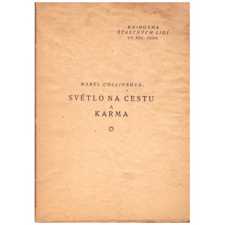 Collinsová, M.: Světlo na cestu a karma