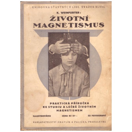 Weinfurter, K.: Životní magnetismus