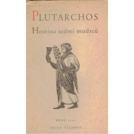 Plutarchos: Hostina sedmi mudrců