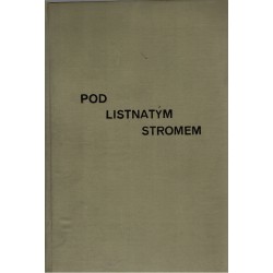 Chudoba, F.: Pod listnatým stromem