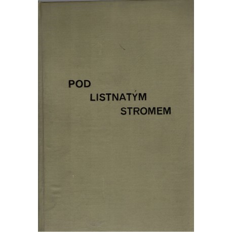 Chudoba, F.: Pod listnatým stromem