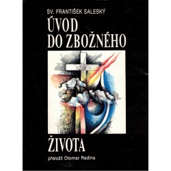Saleský, F.: Úvod do zbožného života