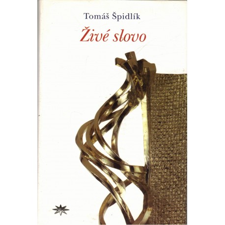 Špidlík, T.: Živé slovo