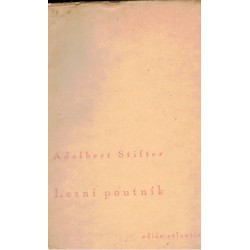 Stifter, A.: Lesní poutník