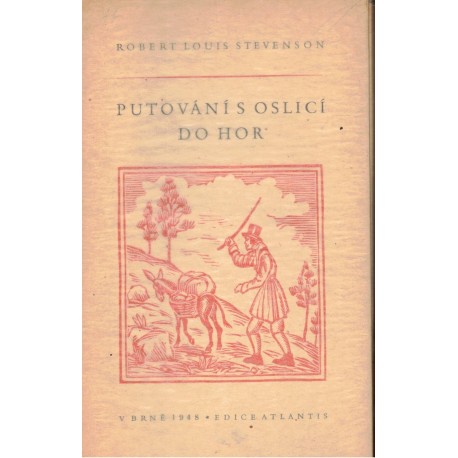 Stevenson, R. L.: Putování s oslicí do hor