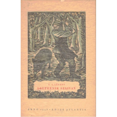 Lěskov, N. S.: Loupežník Selivan