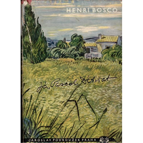 Bosco, H.: Já, Pascal Dérivat