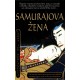 Rowlandová, L. J.: Samurajova žena
