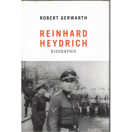 Gerwarth, R.: Reinhard Heydrich. Biographie