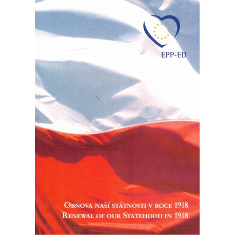 Kratochvil, J., Kratochvilová, S.: : Obnova naší státnosti v roce 1918
