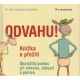 Müller-Croos, C.: Odvahu! Knížka o přežití. Okamžitá pomoc při strachu, úzkosti a panice