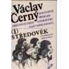 Černý, V.: Soustavný přehled obecných dějin literatury naší vzdělanosti 1. Středověk