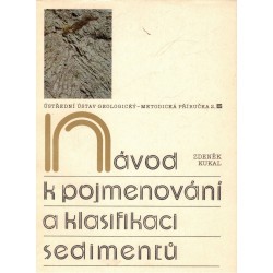 Kukal, Z.: Návod k pojmenování a klasifikaci sedimentů
