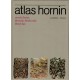 Dudek, A., Malkovský, M., Suk, M.: Atlas hornin