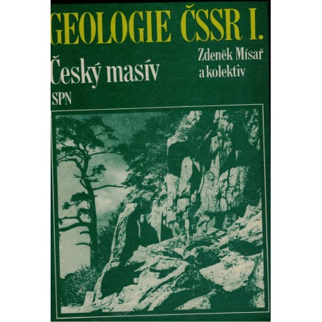 Mísař, Z. a kol.: Geologie ČSSR I. Český masív