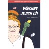 Tenenbom, T.: Všechny jejich lži (Mimořádně vtipná i alarmující zpráva o Americe)