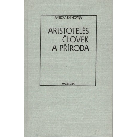 Aristotelés: Člověk a příroda