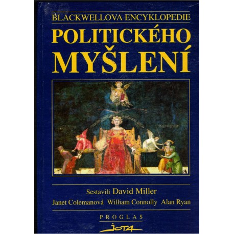 Miller, D. a kol.: Blackwellova encyklopedie politického myšlení