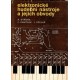Sýkora, R., Krutílek, F., Včelař, J.: Elektronické hudební nástroje a jejich obvody