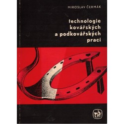 Čermák, M.: Technologie kovářských a podkovářských prací