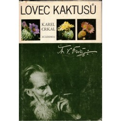 Crkal, K.: Lovec kaktusů (A. V. Frič)
