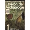 Bray, W., Trump, D.: Lexikon der Archäologie 1