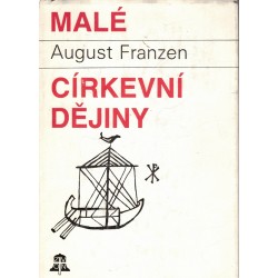 Franzen, A.: Malé církevní dějiny