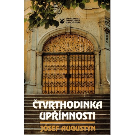 Augustyn, J.: Čtvrthodina upřímnosti