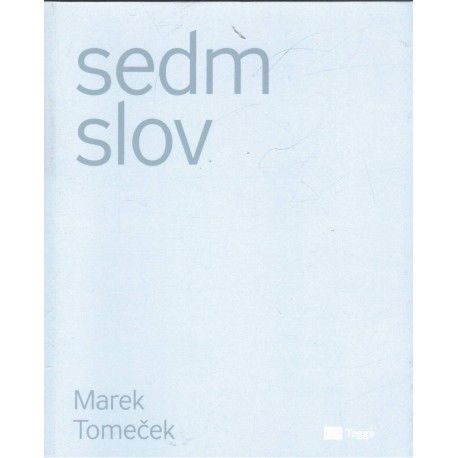 Tomeček, M.: Sedm slov