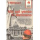 I Millenari: Via col vento in Vaticano