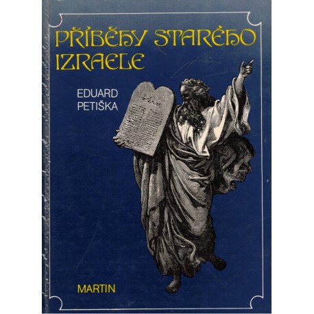 Petiška, E.: Příběhy starého Izraele
