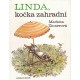 Zinnerová, M.: Linda, kočka zahradní
