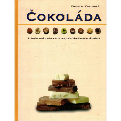 Coadyová, Ch.: Čokoláda