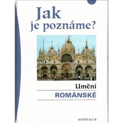 Hoffmann, T. R.: Jak je poznáme? Umění románské