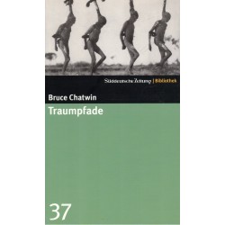 Chatwin, B.: Traumpfade