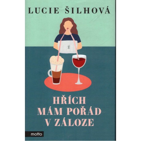 Šilhová, L.: Hřích mám pořád v záloze