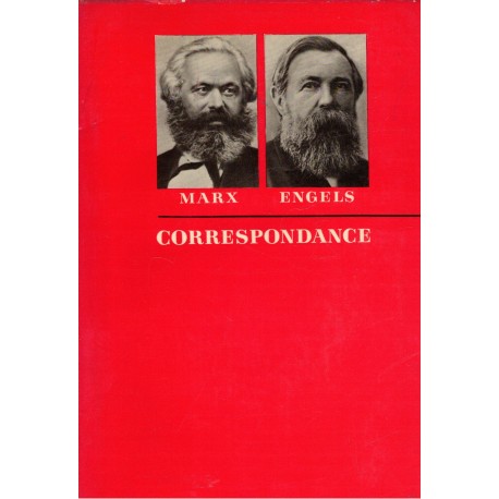 Marx, K., Engels, F.: Correspondance