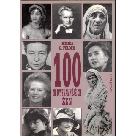 Felder, D. G.: 100 nejvýznamnějších žen