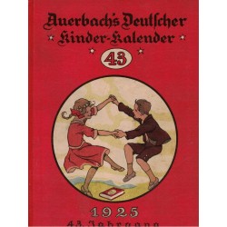 Auerbach´s Deutscher Kinder-Kalender 43. 1925